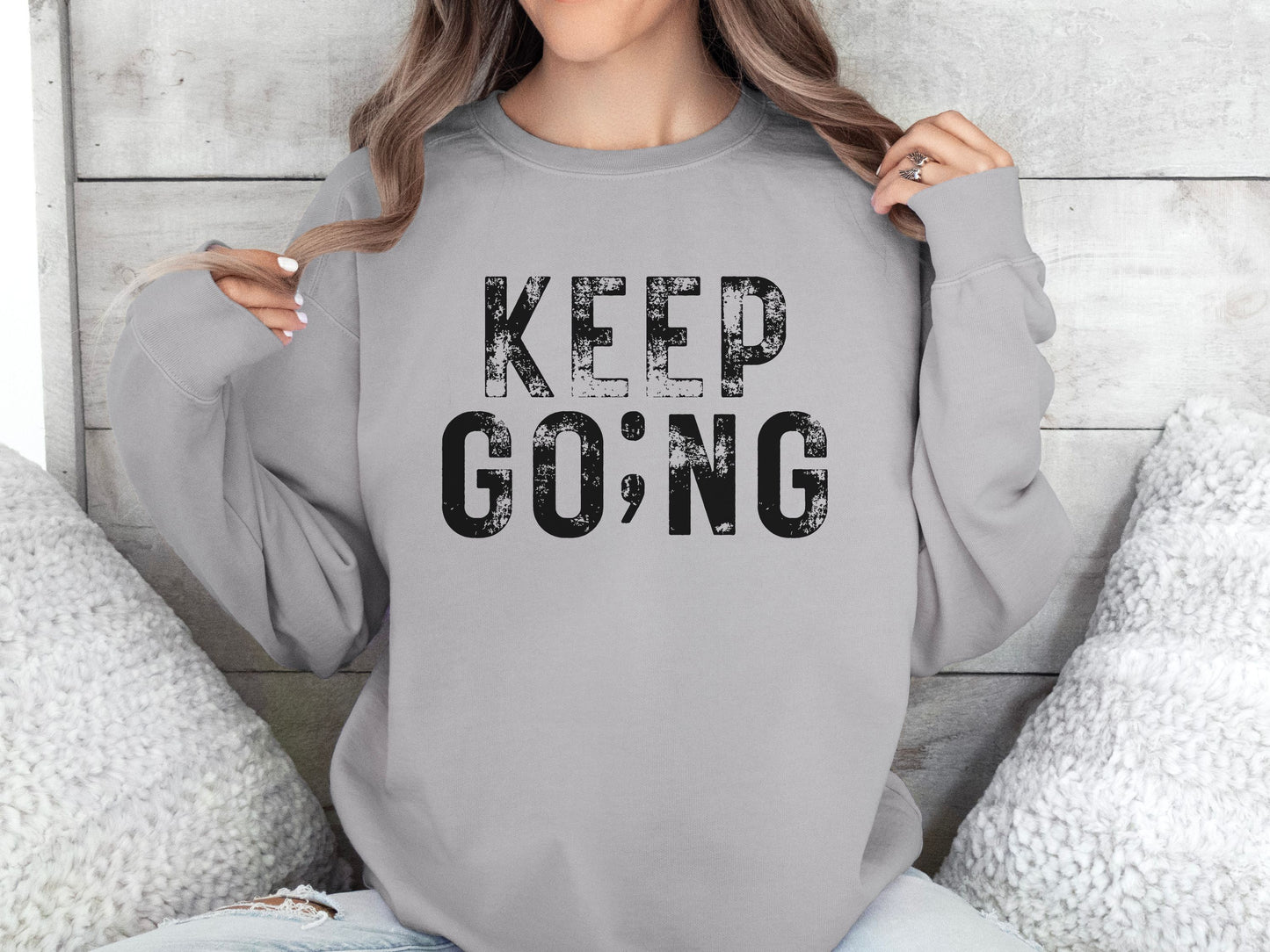 Comfort Colors Sweatshirt - "Keep Going" - Motivational Apparel for Everyday Inspiration