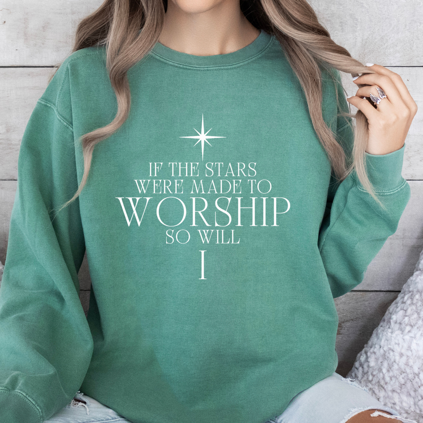 Custom Colors Sweatshirt - "If the Stars Were Made to Worship, So Will I" - Inspirational Fashion