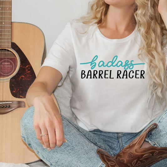 Badass Barrel Racer T shirt